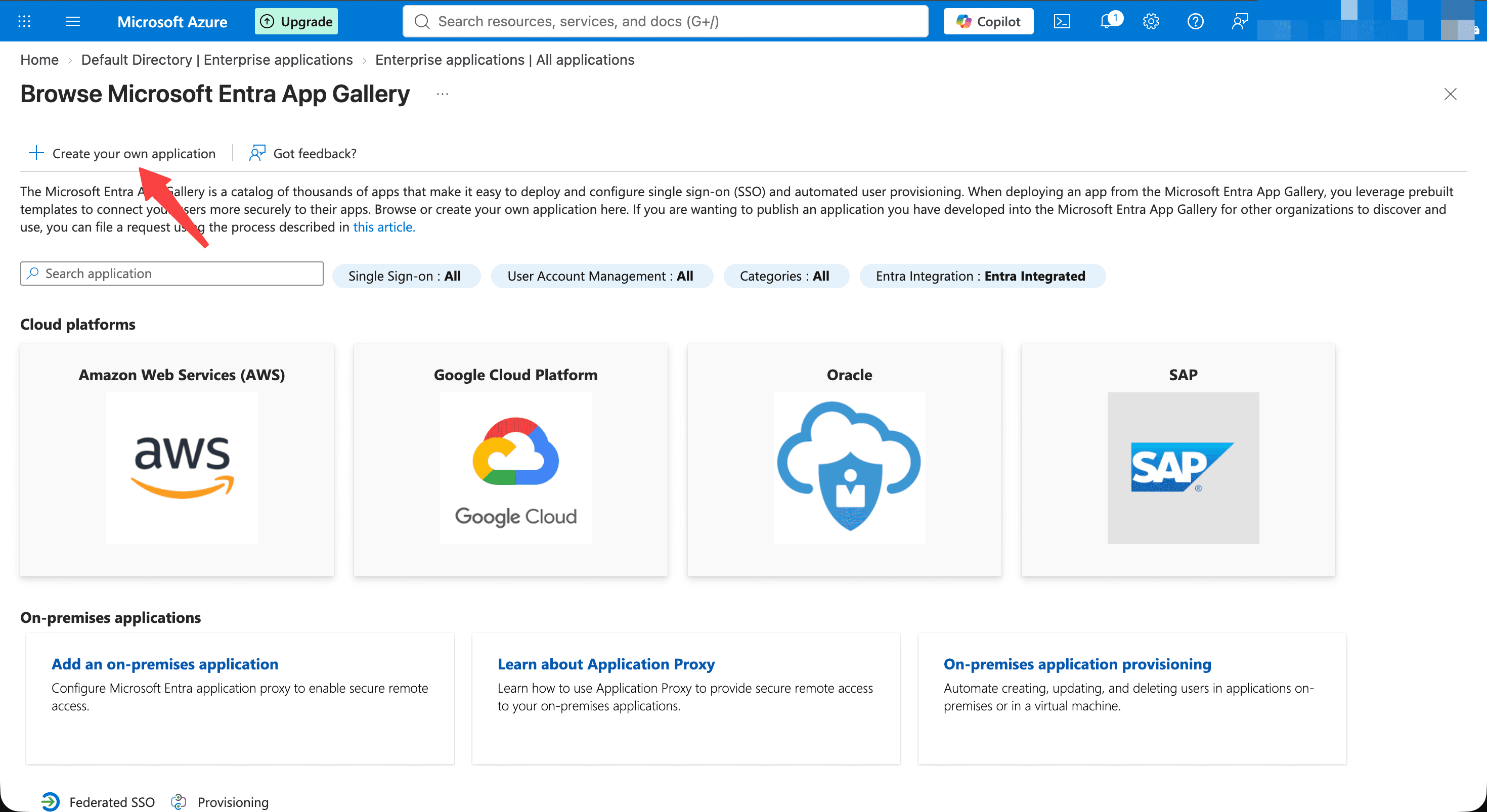 The Create your own application button in the Microsoft Entra App Gallery